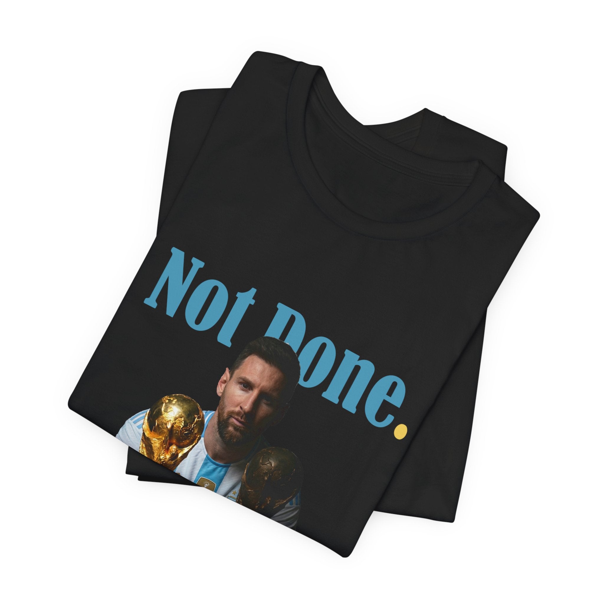 Messi — Not Done