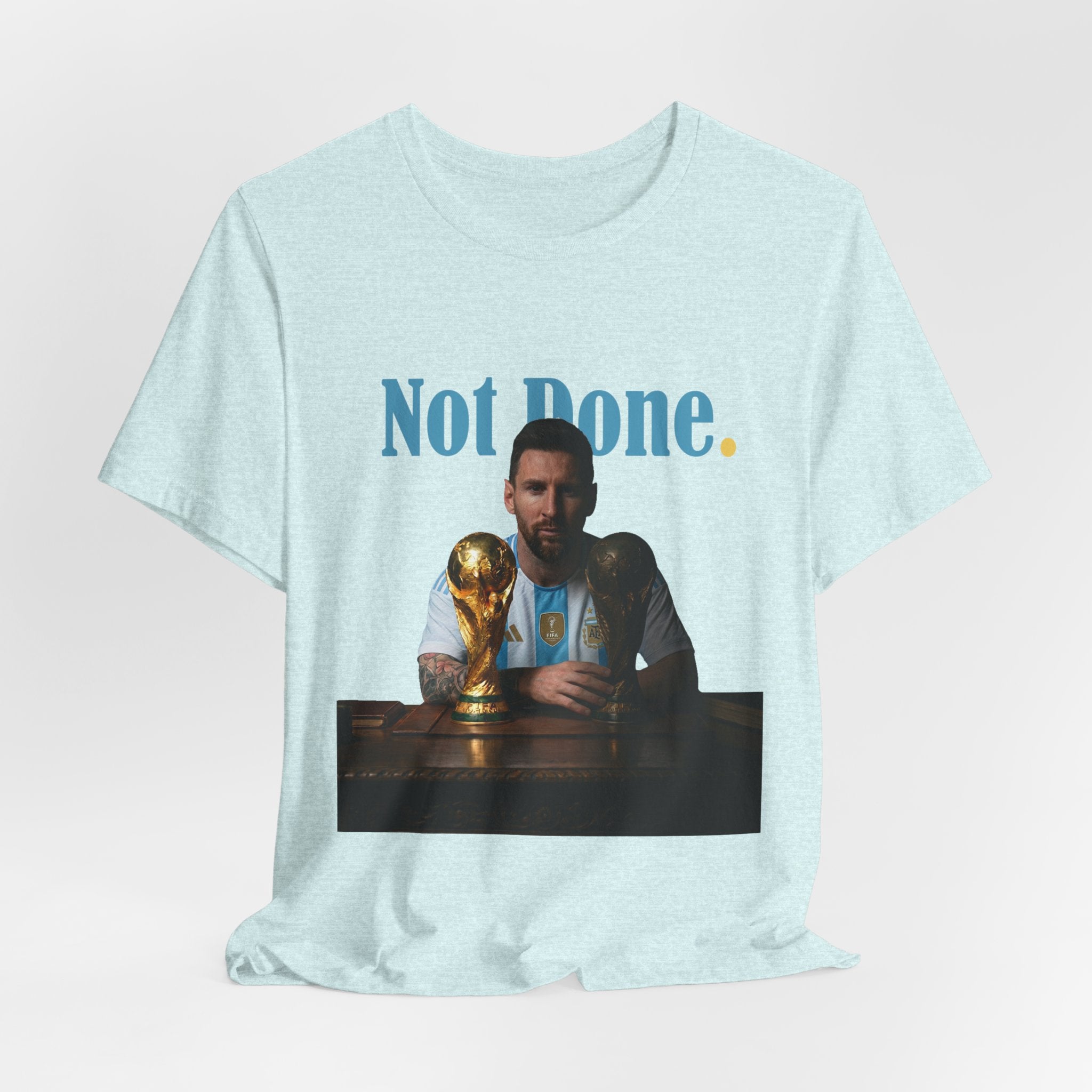Messi — Not Done