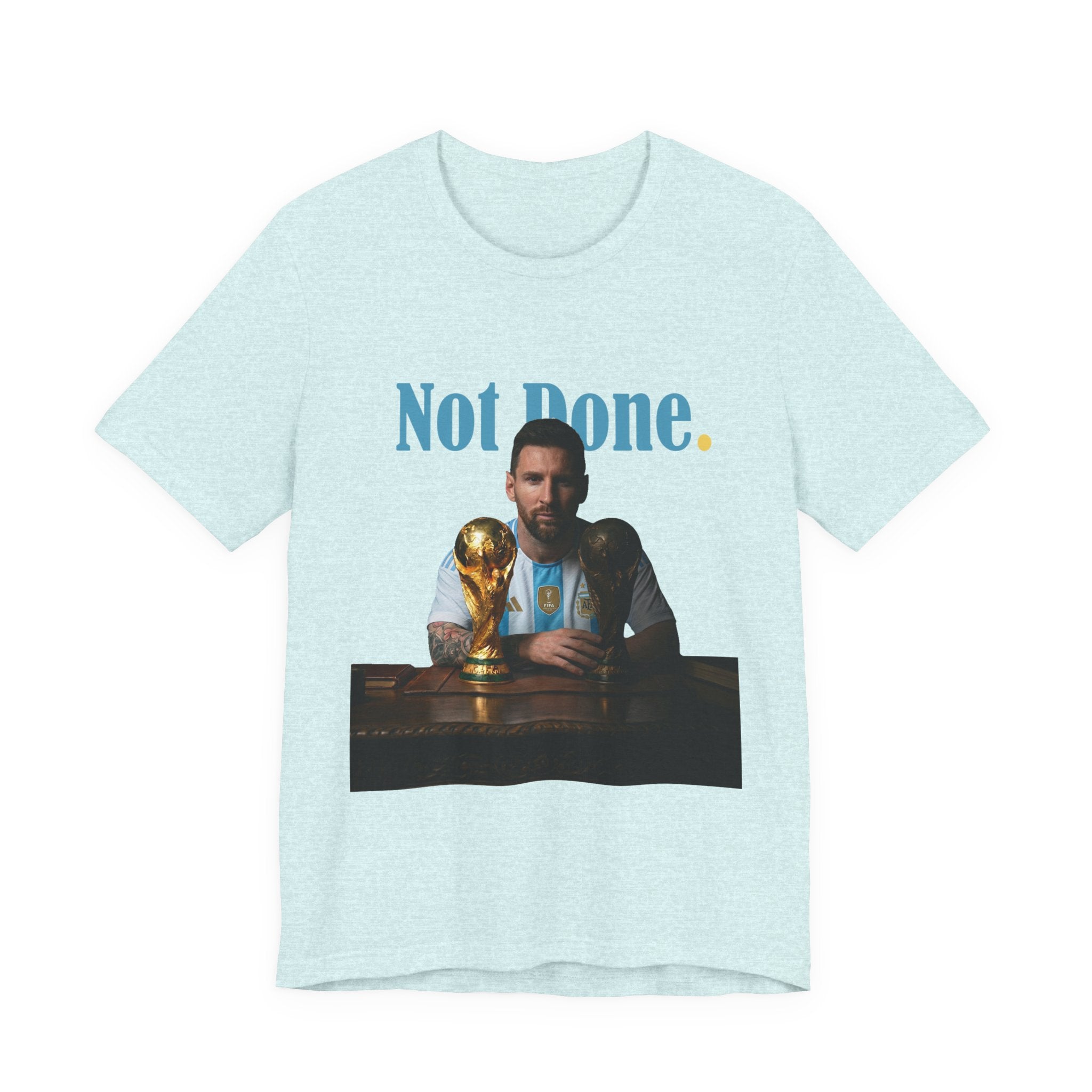 Messi — Not Done